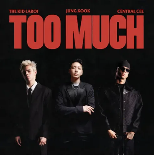 Pochette de l’album Too Much (The Kid LAROI feat. Jung Kook & Central Cee) de BTS