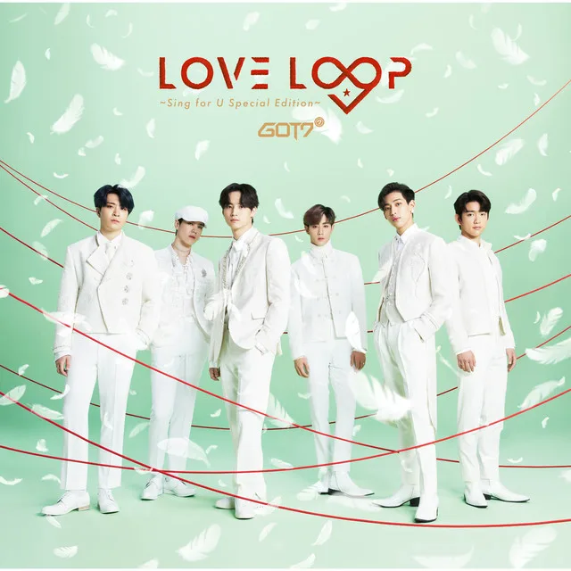 Pochette de l’album LOVE LOOP ~Sing for U Special Edition~ de GOT7